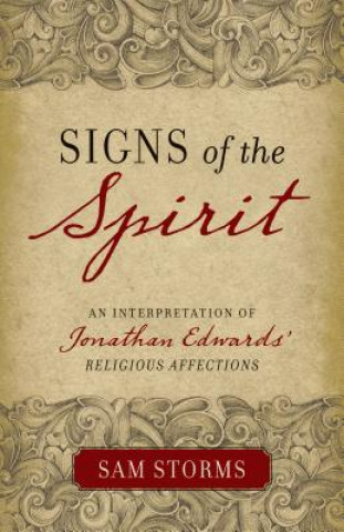 Buch Signs of the Spirit Sam Storms