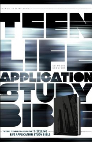 Kniha Teen Life Application Study Bible-NLT-City Tyndale