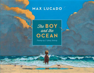 Kniha Boy and the Ocean Max Lucado