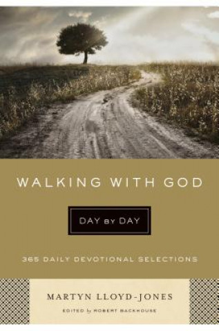 Книга Walking with God Day by Day Martyn Lloyd-Jones
