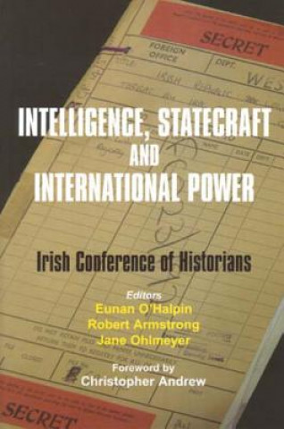 Kniha Intelligence, Statecraft  and International Power Jane Ohlmeyer