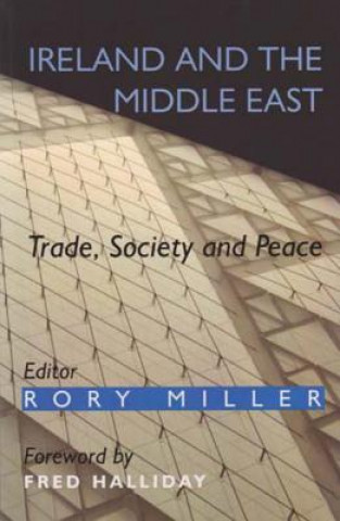 Knjiga Ireland and the Middle East Fred Halliday