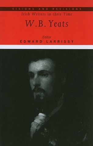 Книга W.B. Yeats Edward Larrissy
