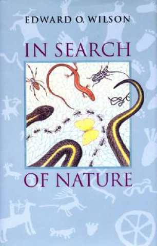 Kniha In Search of Nature Edward Osborne Wilson