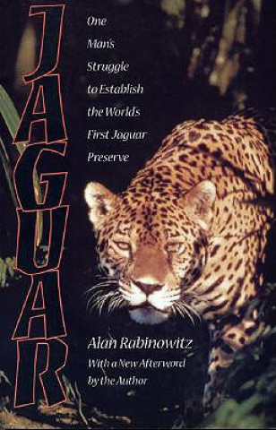 Książka Jaguar Alan Rabinowitz