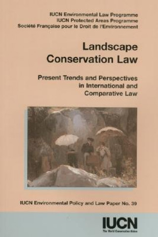 Kniha Landscape Conservation Law IUCN