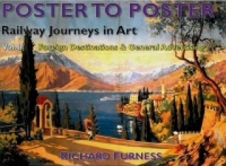 Könyv Railway Journeys in Art Volume 8: Worldwide Destinations Richard Furness