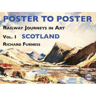 Kniha Railway Journeys in Art Volume 1: Scotland Richard Furness