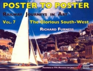 Carte Railway Journeys in Art Volume 7: The Glorious South-West Richard Furness