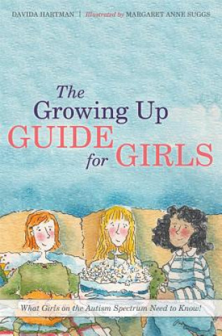 Carte Growing Up Guide for Girls Davida Hartman