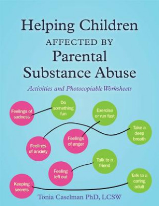 Livre Helping Children Affected by Parental Substance Abuse CASELMAN TONIA