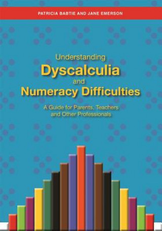 Carte Understanding Dyscalculia and Numeracy Difficulties EMERSON JANE   BABTI