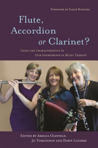 Kniha Flute, Accordion or Clarinet? OLDFIELD AMELIA TOML