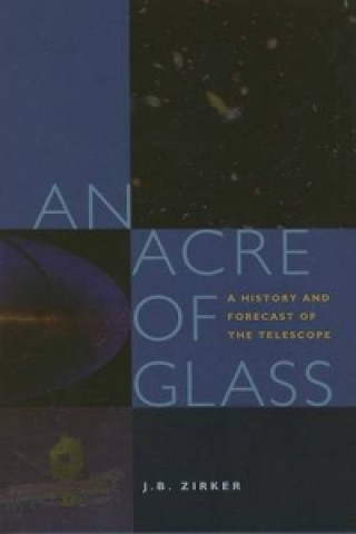 Книга Acre of Glass J. B. Zirker