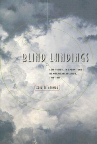 Carte Blind Landings Erik M. Conway