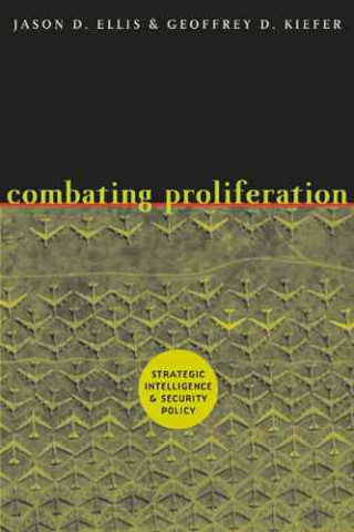 Carte Combating Proliferation Geoffrey D. Kiefer