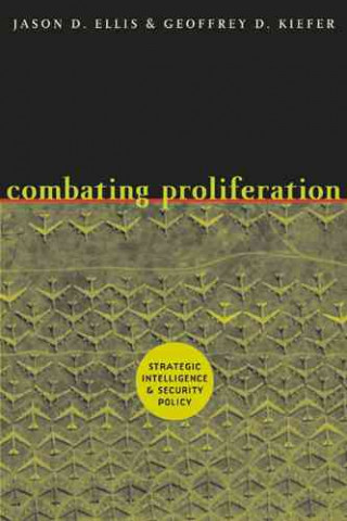 Buch Combating Proliferation Geoffrey D. Kiefer