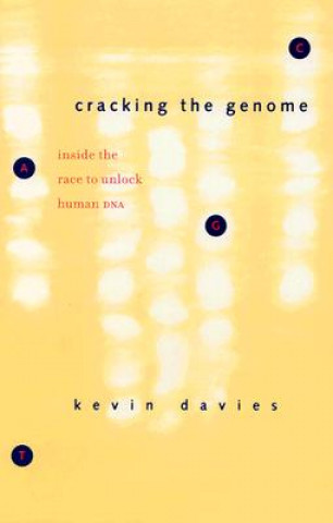 Kniha Cracking the Genome Kevin Davies