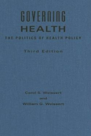 Carte Governing Health William G. Weissert