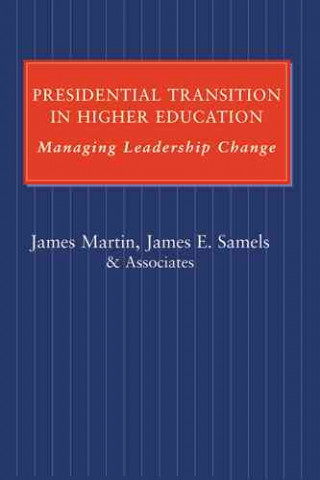 Buch Presidential Transition in Higher Education Etc