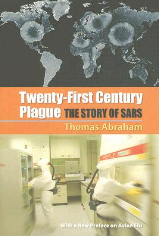 Knjiga Twenty-First Century Plague Thomas Abraham