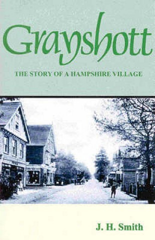 Livre Grayshott J.H. Smith