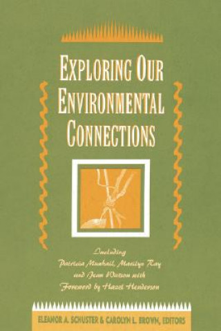 Livre Exploring Our Environmental Connections Schuster