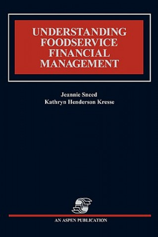 Livre Understanding Foodservice Financial Management Jeannie Sneed