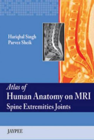 Kniha Atlas of Human Anatomy on MRI Parvez Sheik