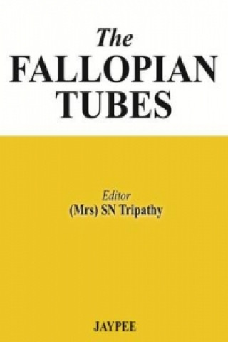 Kniha Fallopian Tubes S. N. Tripathy