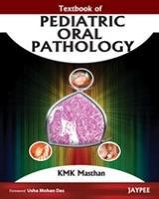 Buch TEXTBOOK OF PEDIATRIC ORAL PATHOLOGY 