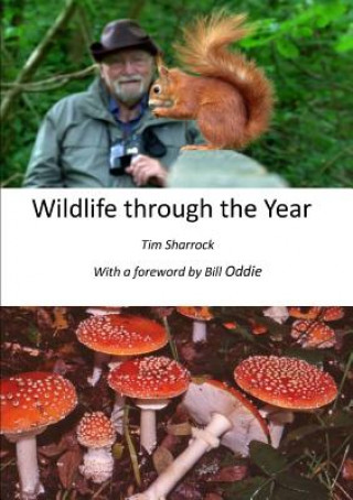 Книга Wildlife through the Year Tim Sharrock