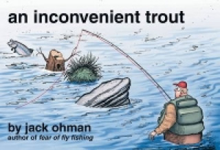 Book Inconvenient Trout Jack Ohman