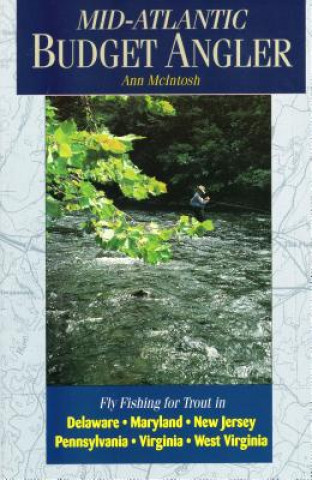 Kniha Mid-Atlantic Budget Angler Ann McIntosh