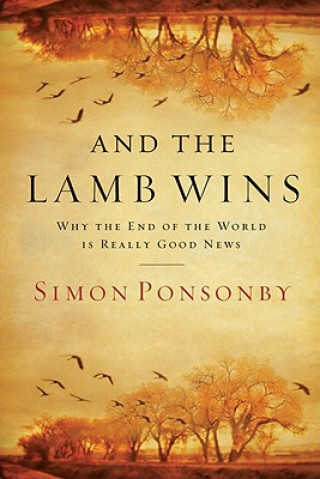 Kniha And the Lamb Wins Ponsonby Simon