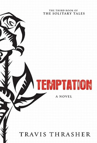 Kniha Temptation Travis Thrasher