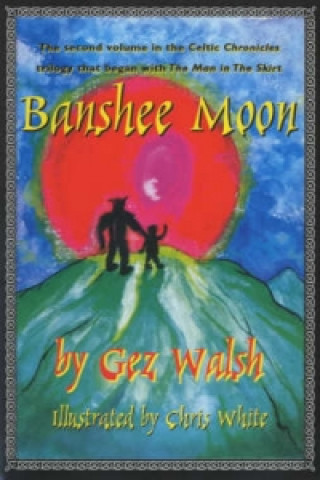 Kniha Banshee Moon Gez Walsh