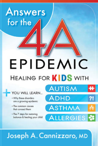 Buch Answers For The 4-A Epidemic JOSEPH CANNIZZARO