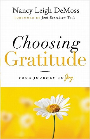 Carte Choosing Gratitude Nancy Leigh DeMoss