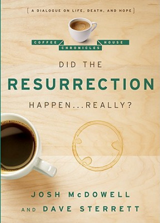 Книга Did the Resurrection Happen . . . Really? Dave Sterrett