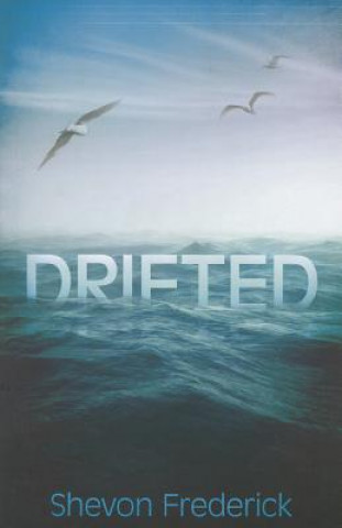 Knjiga Drifted Shevon Frederick