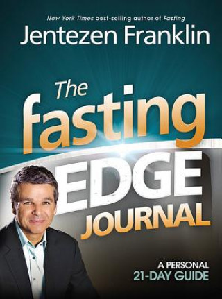 Book Fasting Edge Journal, The JENTEZEN FRANKLIN