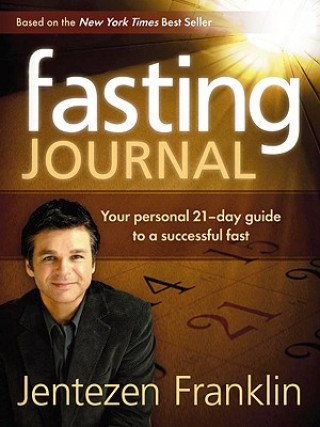 Książka Fasting Journal Jentezen Franklin