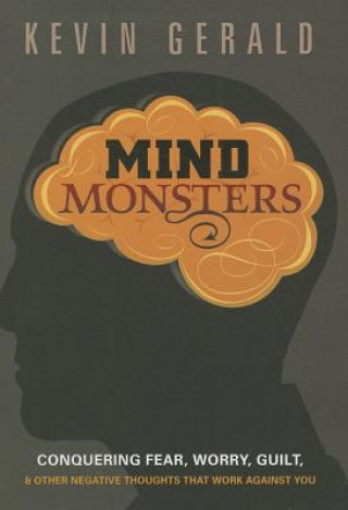 Carte Mind Monsters Kevin Gerald