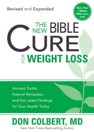 Carte New Bible Cure For Weight Loss, The DON COLBERT