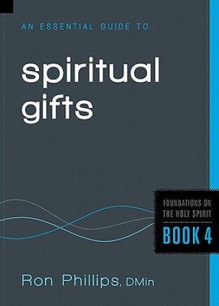 Buch Essential Guide To Spiritual Gifts Phillips