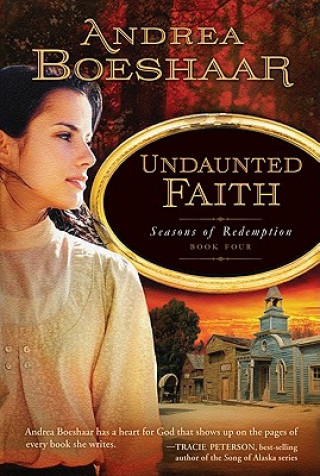 Kniha Undaunted Faith Andrea Kuhn Boeshaar