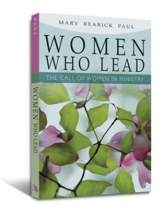 Book WOMEN WHO LEAD MARY PAUL