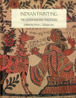 Buch Indian Painting: The Lesser Known Tradition Anna L. Dallapiccola