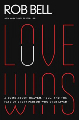 Livre Love Wins Rob Bell